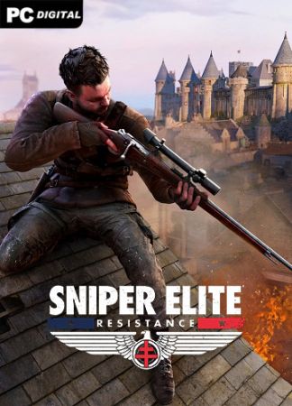Sniper Elite: Resistance - Deluxe Edition (Элитный Снайпер: Сопротивление) [RUS|ENG] (2025) PC RePack by R.G. Механики со всеми Дополнениями