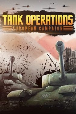Tank Operations European Campaign Remastered (2024) PC