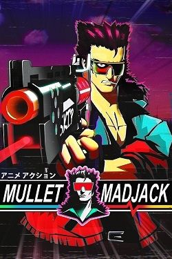 MULLET MADJACK v.1.13d23 [RUS|ENG] (2024) PC Пиратка Portable