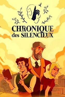 Chronique des Silencieux (2024) PC