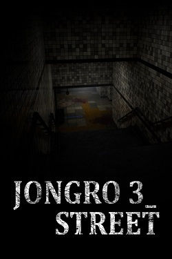 JongRo 3_Street (2024) PC