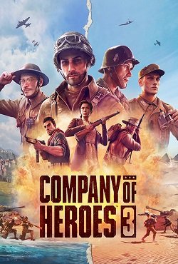 Company of Heroes 3 / Компания Героев 3 (2023) PC RePack от Механики + Все DLC