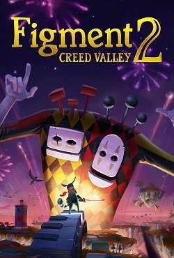 Figment 2 Creed Valley (2023) PC RePack от R.G. Механики