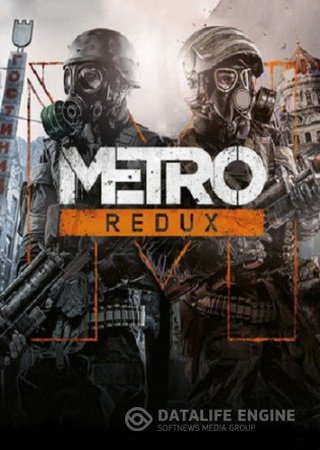 Metro Redux: Dilogy (2014) PC от Хаттаб