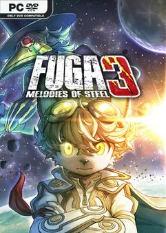 Fuga: Melodies of Steel 3 (2025) PC от Механики