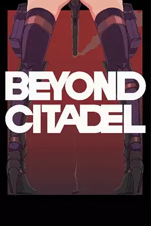 Beyond Citadel (2025) [Eng/Jpn] Portable версия