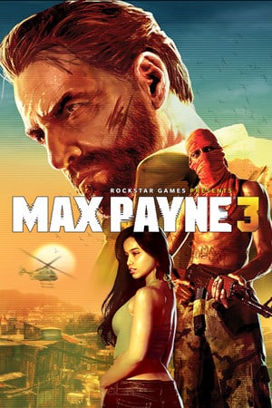 Max Payne 3: Complete Edition (2012) PC by Xattab + DLC