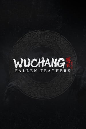 WUCHANG: Fallen Feathers - Deluxe Edition [RUS|ENG] (2025) PC RePack от Механики со всеми Дополнениями (DLC)