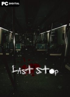 Last Stop 2023 PC | Лицензия