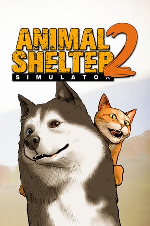Animal Shelter 2 (2025|RUS) PC RePack от Механики