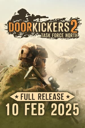 Door Kickers 2: Task Force North (2025|RUS) PC Механики