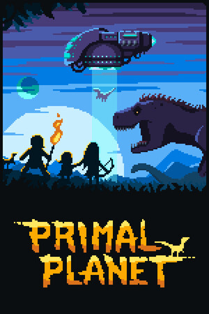 Primal Planet (2025|RUS) PC Механики
