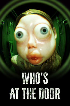 Who's at the door? (2025|RUS) PC Пиратка Portable