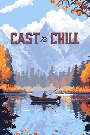 Cast n Chill (2025|RUS) PC Пиратка