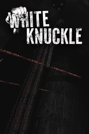 White Knuckle (2025|RUS) PC RePack от Механики