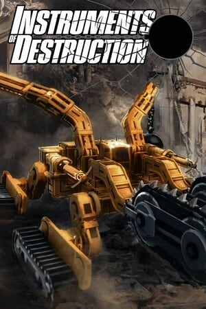 Instruments of Destruction (2024|RUS) PC Механики