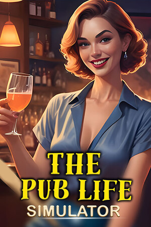 The Pub Life Simulator (2025|RUS) PC Пиратка
