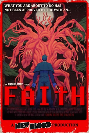 FAITH: The Unholy Trinity (2022|RUS) PC Пиратка Portbale + DLC