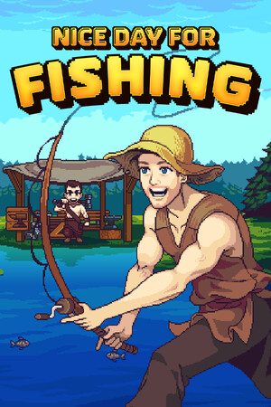 Nice Day for Fishing (2025|RUS) PC Пиратка Portable