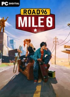 Road 96: Mile 0 (2023) PC | RePack от Chovka