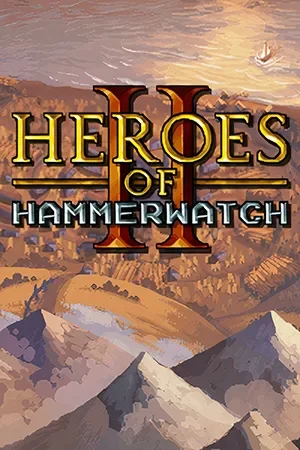 Heroes of Hammerwatch II (2025) RePack от Pioneer