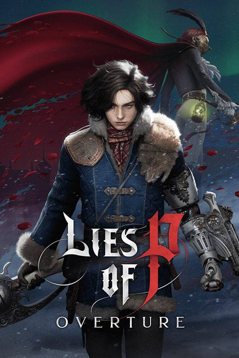 Lies of P: Overture - Deluxe Edition (2025|RUS) PC Portable + Русская озвучка