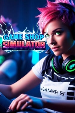 Game Shop Simulator (2025|RUS) PC RePack Механики