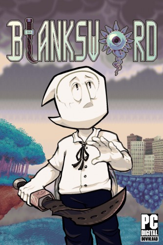 Blanksword [RUS|ENG] (2025) PC RePack от Механики