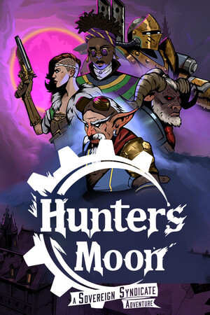 Hunter's Moon: A Sovereign Syndicate Adventure [RUS|ENG] (2025) PC RePack от Механики