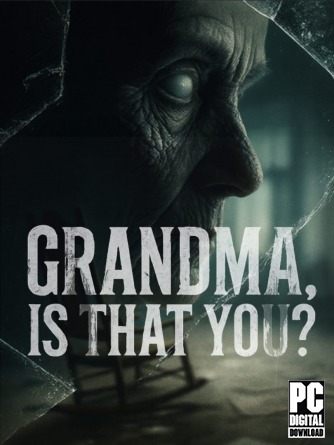 Grandma, Is That You? (Бабушка, Это Ты?) [RUS|ENG] (2025) PC RePack от Механики