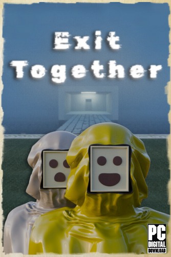 Exit Together [RUS|ENG] (2025) PC RePack от Механики