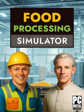 Food Processing Simulator v.Build 21630263 [RUS|ENG] (2025) PC RePack от Механики