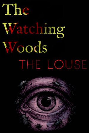 The Watching Woods: The Louse [RUS|ENG] (2026) PC Пиратка