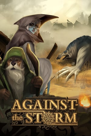 Against the Storm: Complete Edition v.1.9.6R [RUS|ENG] (2023) PC Пиратка Portable со всеми Дополнениями