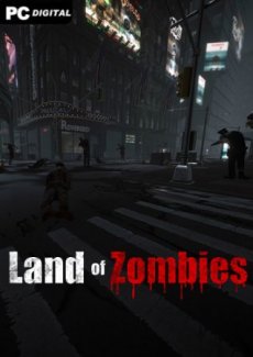 Land of Zombies (2023) PC | RePack от Chovka
