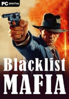 Blacklist Mafia (2024) PC | Лицензия