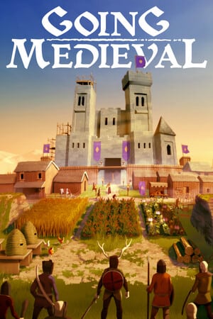 Going Medieval - Fortified Edition v.1.0.55 [RUS|ENG] (2026) PC Лицензия GOG со всеми DLC