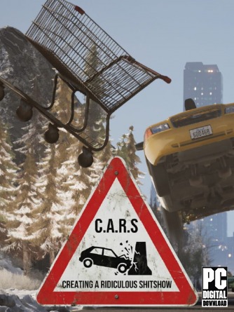 C.A.R.S. - Creating A Ridiculous Shitshow [RUS|ENG] (2026) PC Пиратка