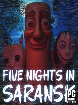 Five Nights In Saransk (ПЯТЬ НОЧЕЙ В САРАНСКЕ) [RUS|ENG] (2025) PC RePack от Селезень