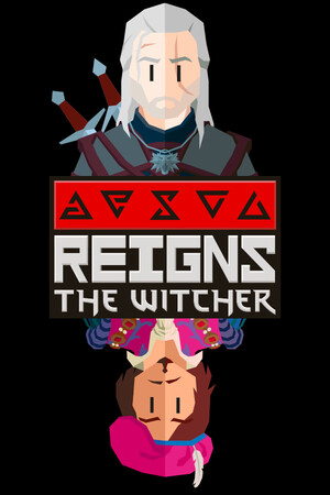 Reigns: The Witcher v.1.0.3617 [RUS|ENG] (2026) PC Лицензия GOG