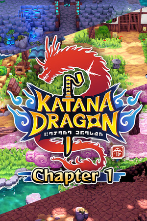 Katana Dragon: Chapter 1 v.Build 21715720 [RUS|ENG] (2026) PC Пиратка