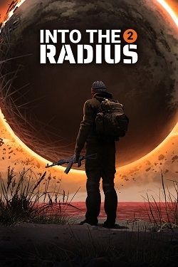 Into the Radius 2 (2024) PC